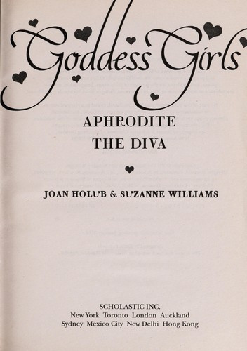Aphrodite the Diva 3 Goddess Girls front cover by Joan Holub, Suzanne Williams, ISBN: 0545391792