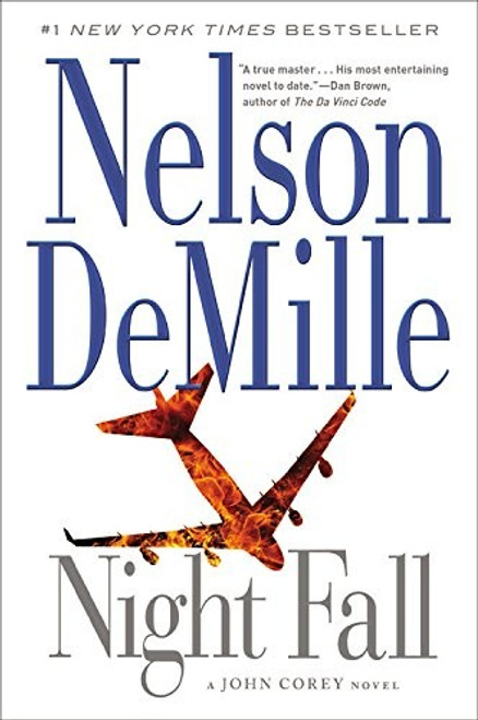 Night Fall (A John Corey Novel, 3) front cover by Nelson DeMille, ISBN: 1455581771