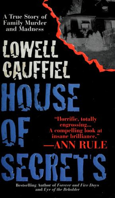 House of Secrets front cover by Lowell Cauffiel, ISBN: 0786011858