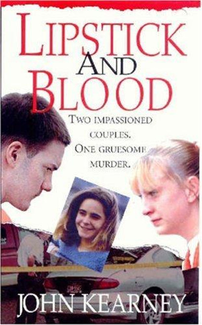 Lipstick and Blood front cover by John Kearney, ISBN: 0786017724