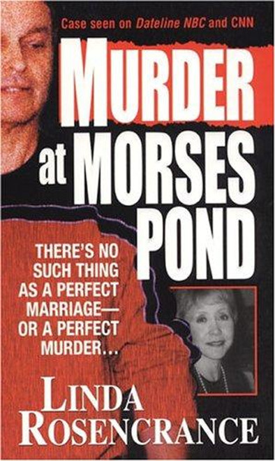 Murder At Morses Pond front cover by Linda Rosencrance, ISBN: 0786016566