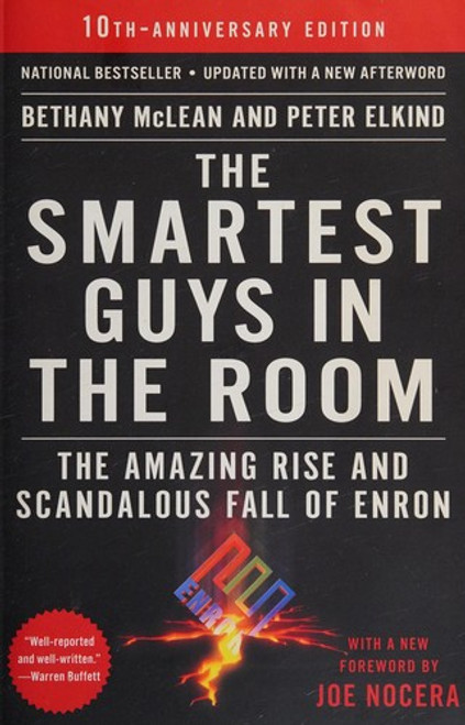 The Smartest Guys in the Room: The Amazing Rise and Scandalous Fall of Enron front cover by Bethany McLean,Peter Elkind, ISBN: 1591846609