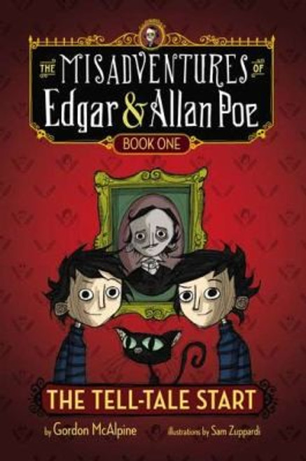 The Tell-Tale Start (The Misadventures of Edgar & Allan Poe) front cover by Gordon McAlpine, ISBN: 0670784915