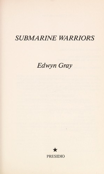 Submarine Warriors front cover by Edwyn Gray, ISBN: 0891413251