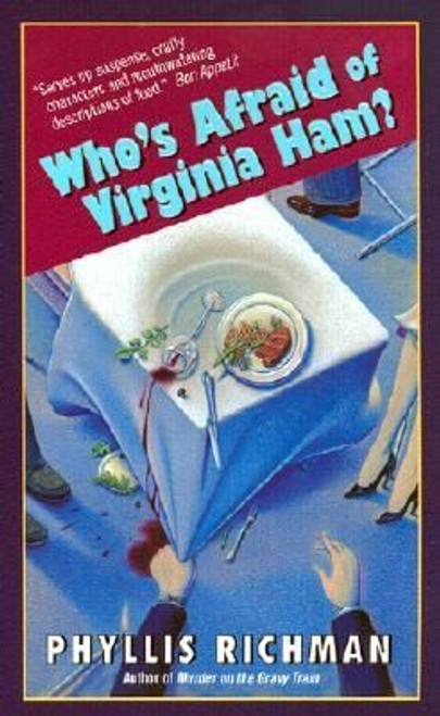 Who's Afraid of Virginia Ham? front cover by Phyllis Richman, ISBN: 0061097829