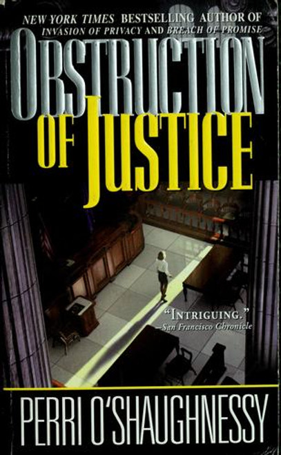Obstruction of Justice front cover by Perri O'Shaughnessy, ISBN: 0440224721