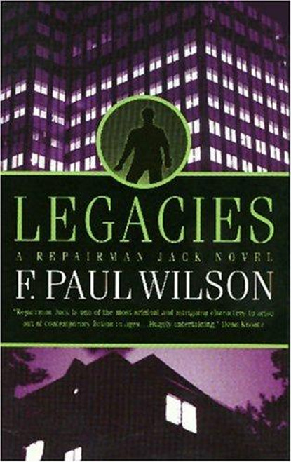 Legacies front cover by F. Paul Wilson, ISBN: 0812571991