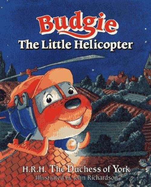 Budgie the Little Helicopter front cover by H.R.H. The Duchess of York Ferguson, ISBN: 0671676830