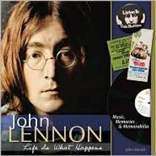 John Lennon: Life is What Happens front cover by John M. Borack, ISBN: 1440213917