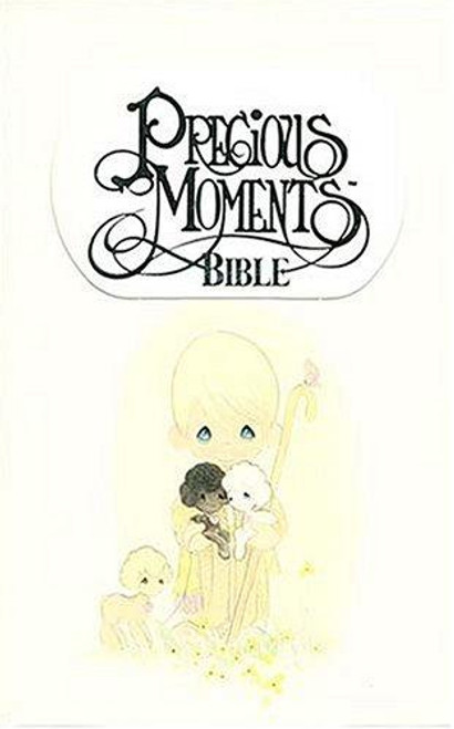 Precious Moments Bible: New King James Version/Child's Edition/Illustrated White front cover by Thomas Nelson Publishers, ISBN: 0840729340