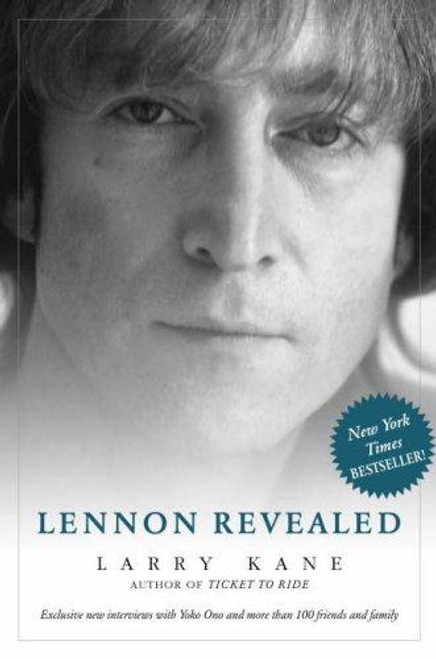 Lennon Revealed front cover by Larry Kane, ISBN: 0762429666