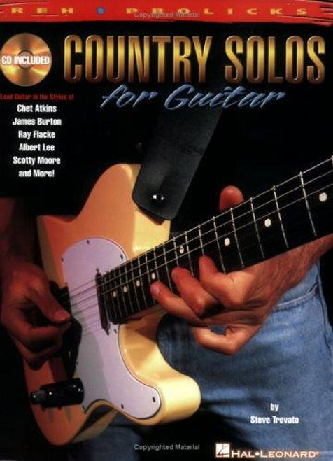 Country Solos for Guitar: REH * Prolicks Series (Reh U Prolicks Series) front cover by Steve Trovato, ISBN: 0634013920