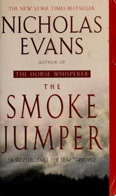 The Smoke Jumper front cover by Nicholas Evans, ISBN: 0440235162