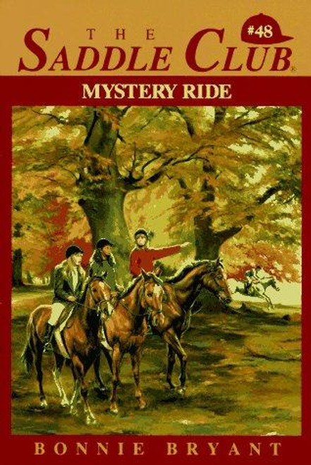 Mystery Ride (The Saddle Club, Book 48) front cover by Bonnie Bryant, ISBN: 0553482661