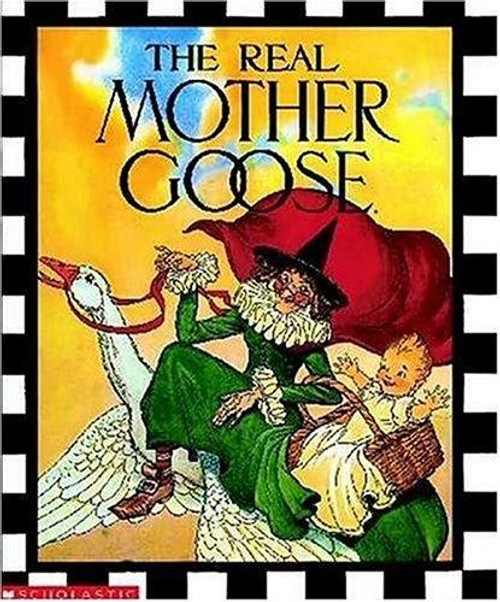 The Real Mother Goose front cover by Blanche Fisher Wright, ISBN: 0590225170