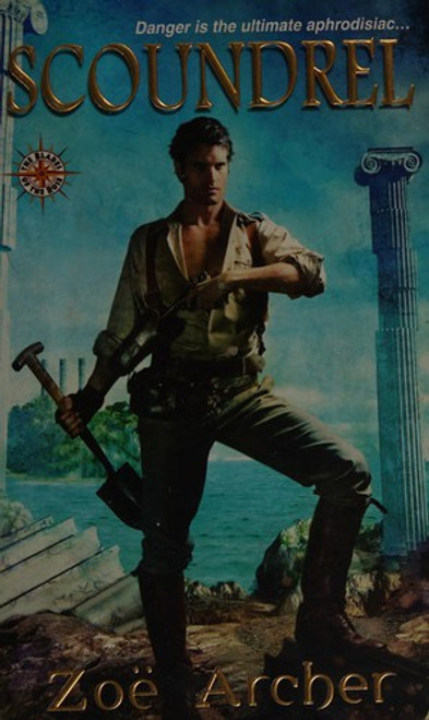 Scoundrel (The Blades of the Rose) front cover by Zoe Archer, ISBN: 1420106805