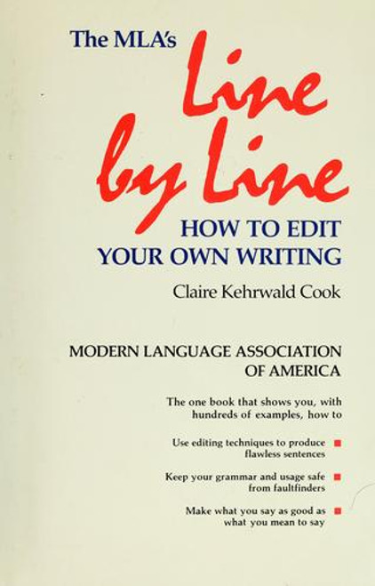Line by Line: How to Edit Your Own Writing front cover by Claire Kehrwald Cook, ISBN: 0395393914