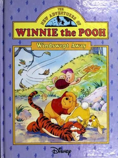 Windswept Away (New Adventures of Winnie the Pooh) front cover by Disney Studios, ISBN: 079245149X