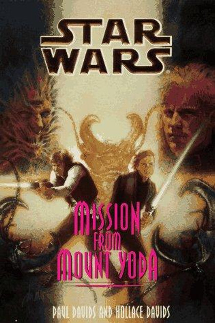 Mission from Mount Yoda 4 Star Wars Chapter Books front cover by Paul Davids, Hollace Davids, ISBN: 0553158902