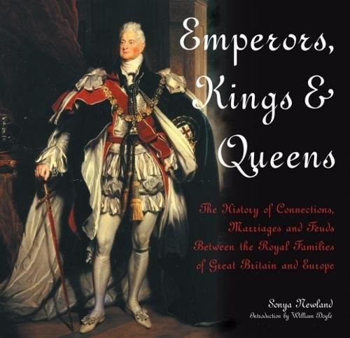 Emperors, Kings & Queens front cover by Sonya Newland, ISBN: 1844518140