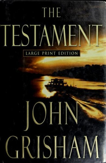 The Testament (Large Print) front cover by John Grisham, ISBN: 0385493819