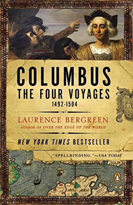 Columbus: The Four Voyages, 1492-1504 front cover by Laurence Bergreen, ISBN: 014312210X