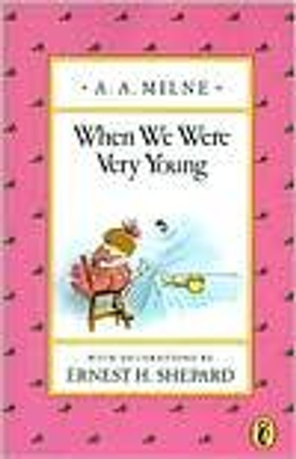 When We Were Very Young (Pooh Original Edition) front cover by A. A. Milne, ISBN: 0140361235