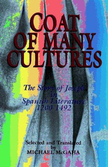 Coat of Many Cultures front cover by Michael Mcgaha, ISBN: 0827605706