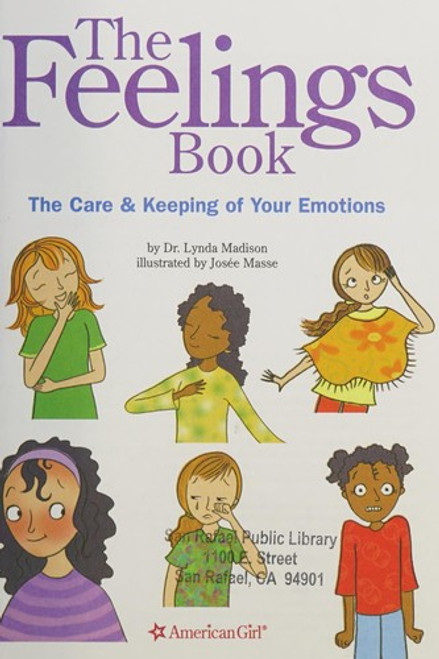 The Feelings Book (Revised): The Care and Keeping of Your Emotions front cover by Dr. Lynda Madison, ISBN: 1609581830