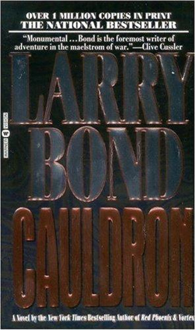 Cauldron front cover by Larry Bond, Patrick Larkin, ISBN: 0446600261