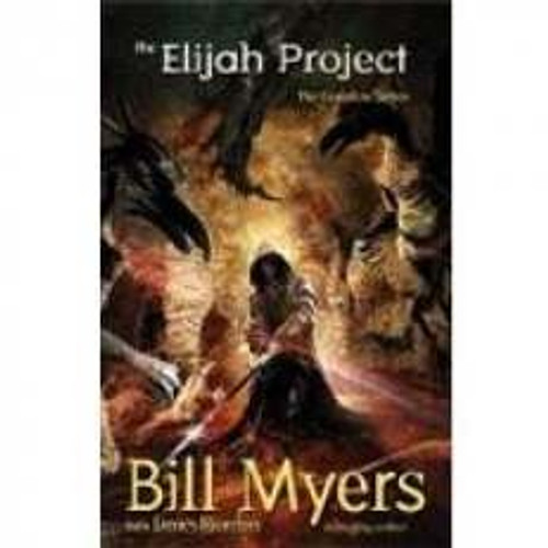 The Elijah Project front cover by Bill Myers, ISBN: 031072077X