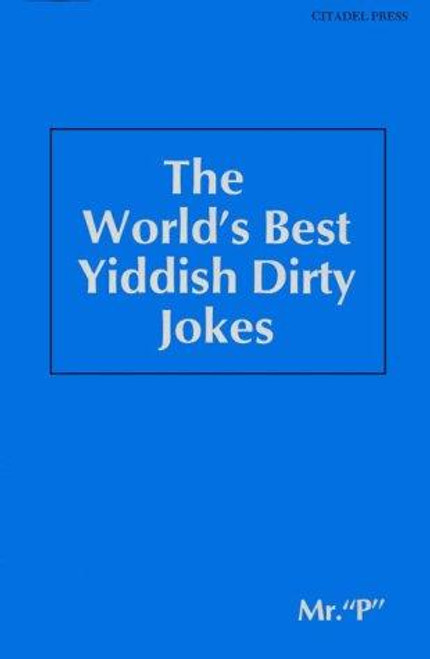 The World's Best Yiddish Jokes front cover by Paul Baron, ISBN: 0806508876