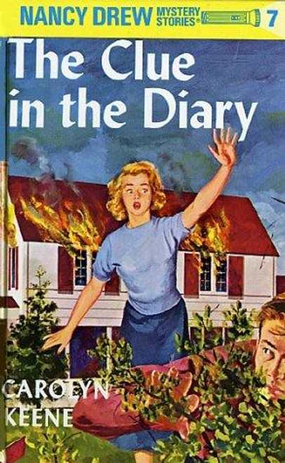 The Clue In the Diary 7 Nancy Drew front cover by Carolyn G. Keene, ISBN: 0448095076
