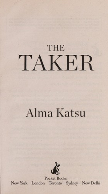 The Taker: Book One of the Taker Trilogy front cover by Alma Katsu, ISBN: 145167645X