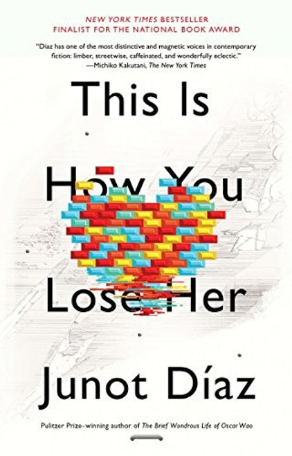 This Is How You Lose Her front cover by Diaz, Junot, ISBN: 1594631778