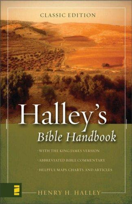 Halley's Bible Handbook: An Abbreviated Bible Commentary (Bible Handbook Series) front cover by Henry H. Halley, ISBN: 0310257204
