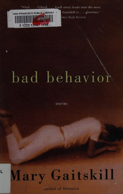 Bad Behavior: Stories front cover by Mary Gaitskill, ISBN: 1439148872