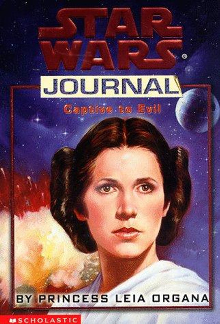 Captive to Evil (Star Wars Journal) front cover by Jude Watson, ISBN: 059018900X