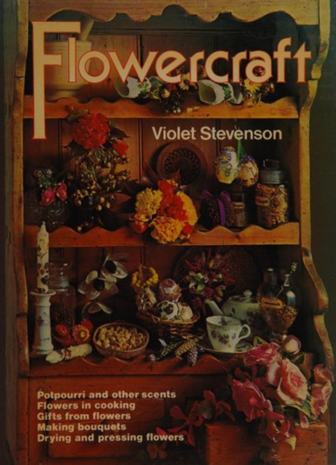 Flowercraft front cover by Violet Stevenson, ISBN: 0600336069