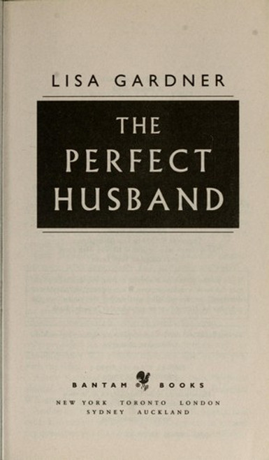 The Perfect Husband front cover by Lisa Gardner, ISBN: 0553576801