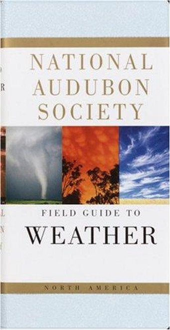 National Audubon Society Field Guide to North American Weather front cover by David Ludlum, ISBN: 0679408517