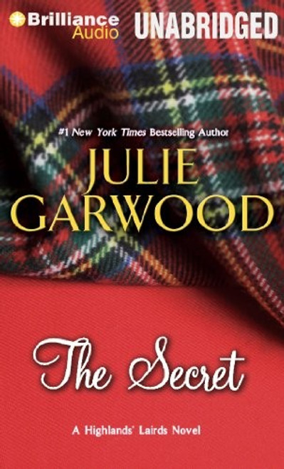 The Secret 1 Highlands' Lairds front cover by Julie Garwood, ISBN: 1469261243