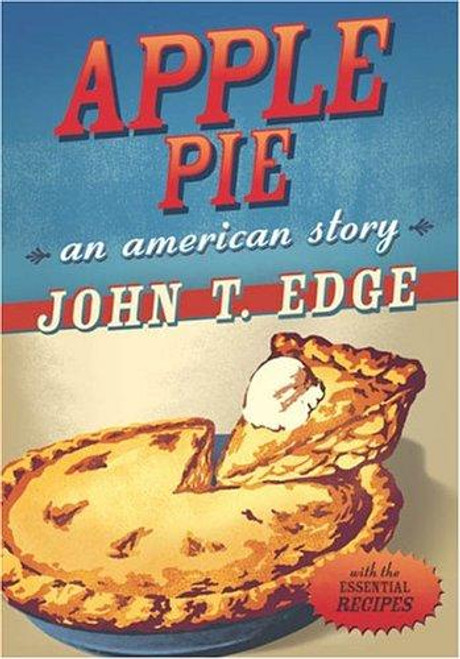 Apple Pie front cover by John T. Edge, ISBN: 0399152156