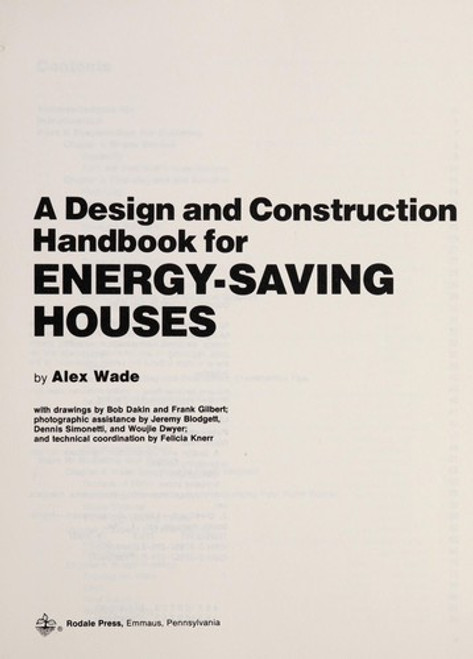 A Design and Construction Handbook for Energy-Saving Houses front cover by Alex Wade, ISBN: 0878572740