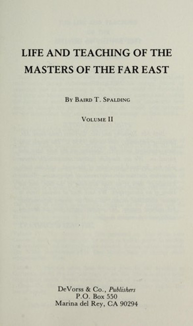 Life & Teaching of the Masters of the Far East, Vol. 2 front cover by Baird T. Spalding, ISBN: 0875160859