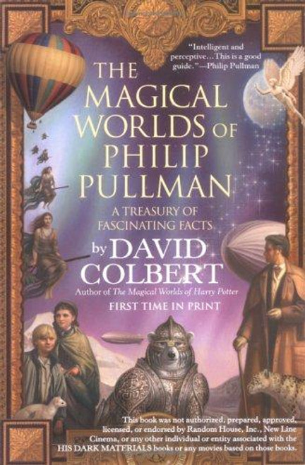 The Magical Worlds of Philip Pullman front cover by David Colbert, ISBN: 0425207900