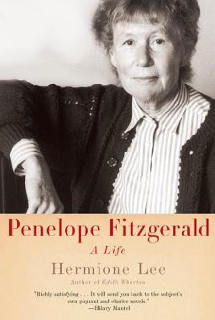 Penelope Fitzgerald: A Life front cover by Hermione Lee, ISBN: 0385352344