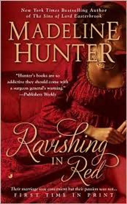 Ravishing in Red (The Rarest Blooms) front cover by Madeline Hunter, ISBN: 0515147540