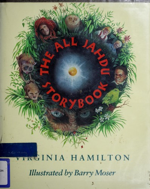 The All Jahdu Storybook front cover by Virginia Hamilton, ISBN: 0152394982