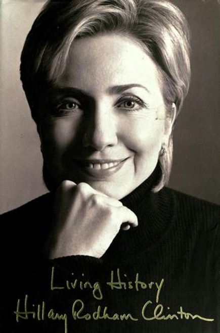 Living History front cover by Hillary Rodham Clinton, ISBN: 0743222245